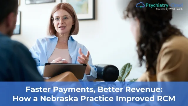 Faster Payments, Better Revenue: How a Nebraska Practice Improved RCM