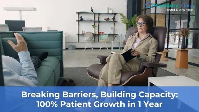 Breaking Barriers, Building Capacity 100% Patient Growth in 1 Year